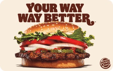 Click to view Burger King eGift Cards Burger King eGift Cards