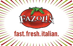 Click to view Fazoli's Gift Card Fazoli's Gift Card