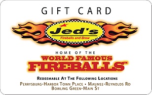 Click to view Jed's Fireballs & Brews eGift Jed's Fireballs & Brews eGift