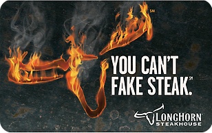 Click to view LongHorn Steakhouse® eGift Cards LongHorn Steakhouse® eGift Cards