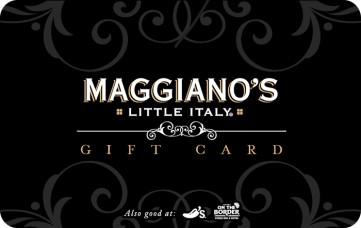 Click to view Maggianos eGift Cards Maggianos eGift Cards