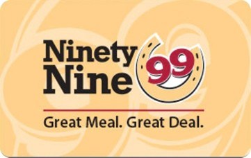 Click to view Ninety Nine Restaurants eGift Cards Ninety Nine Restaurants eGift Cards