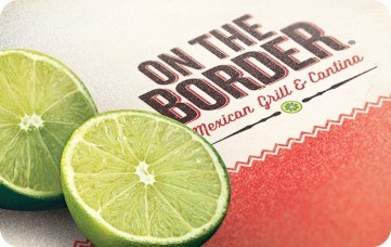 Click to view On The Border eGift Cards On The Border eGift Cards