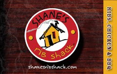 Click to view Shane's Rib Shack Gift Card Shane's Rib Shack Gift Card